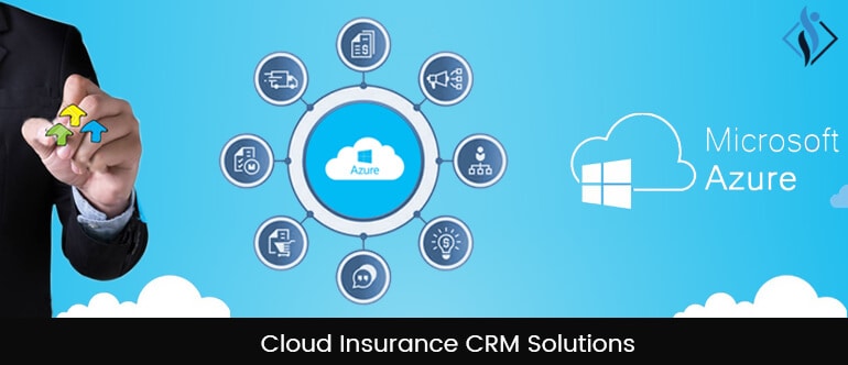 Cloud Based Custom Insurance Crm Why Its Best For Agency