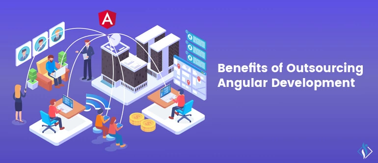Benifits of Outsourcing Angular Development