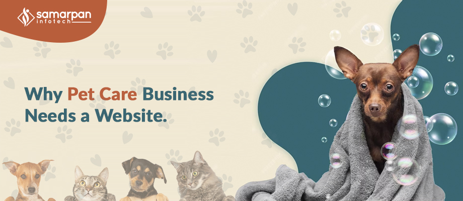why-pet-care-business-need-website